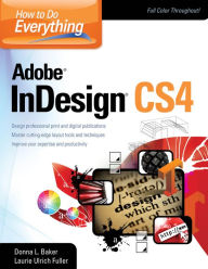 Title: How To Do Everything Adobe InDesign CS4, Author: Donna Baker
