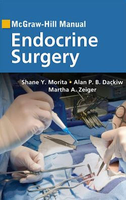 McGraw-Hill Manual Endocrine Surgery / Edition 1