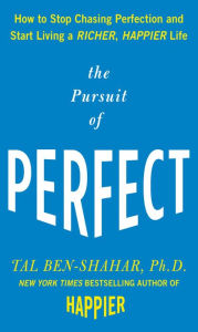 Title: Pursuit of Perfect (PB), Author: Tal Ben-Shahar