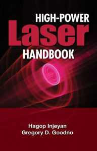 Title: High Power Laser Handbook, Author: Hagop Injeyan