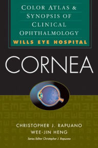 Title: Cornea: Color Atlas & Synopsis of Clinical Ophthalmology (Wills Eye Hospital Series), Author: Christopher J. Rapuano