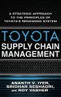 Toyota's Supply Chain Management: A Strategic Approach to Toyota's Renowned System / Edition 1