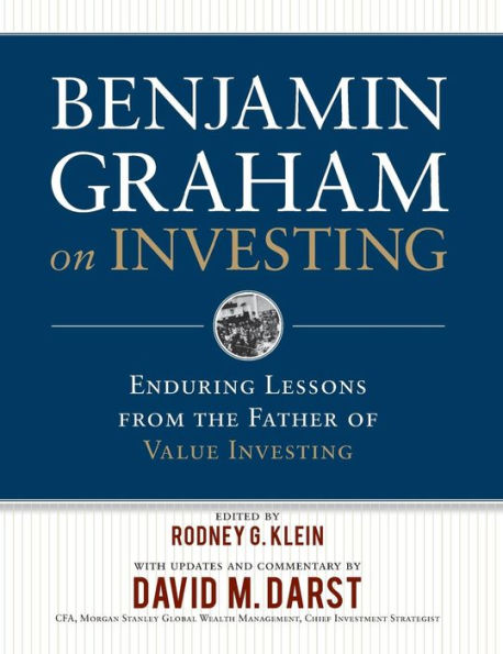 Benjamin Graham on Investing: The Early Works of the Father of Value Investing / Edition 1