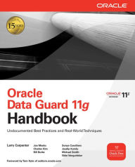 Title: Oracle Data Guard 11g Handbook, Author: Larry Carpenter