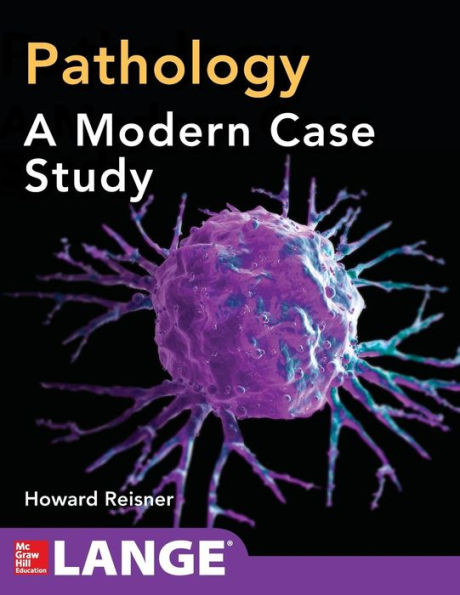 Pathology: A Modern Case Study / Edition 1