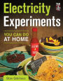 Electricity Experiments You Can Do At Home