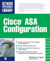 Title: Cisco ASA Configuration / Edition 1, Author: Richard Deal