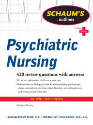 Title: Schaum's Outline of Psychiatric Nursing, Author: Daminga Bynum-Grant