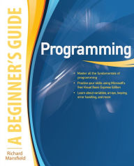 Title: Programming A Beginner's Guide, Author: Richard Mansfield