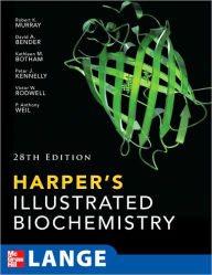 Title: Harper's Illustrated Biochemistry, 28th Edition / Edition 28, Author: Robert Murray