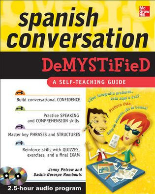 Spanish Conversation Demystified with Two Audio CDs / Edition 1