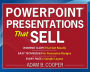 PowerPoint® Presentations That Sell