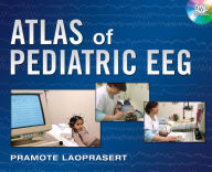 Title: Atlas of Pediatric EEG, Author: Pramote Laoprasert