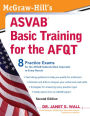 McGraw-Hill's ASVAB Basic Training for the AFQT, Second Edition