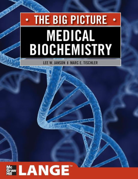 Medical Biochemistry: The Big Picture / Edition 1