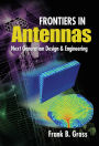 Frontiers in Antennas: Next Generation Design & Engineering