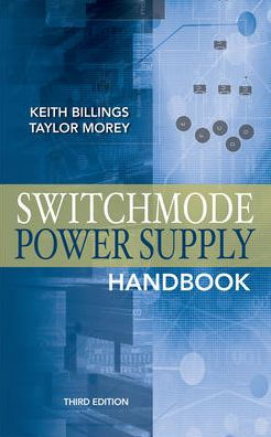 Switchmode Power Supply Handbook / Edition 3