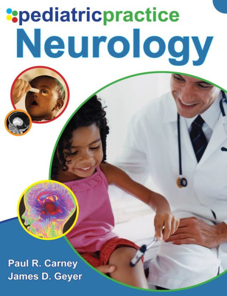 Pediatric Practice Neurology: Neurology (EBOOK)