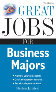 Title: Great Jobs for Business Majors, Author: Stephen Lambert