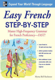 Title: Easy French Step-by-Step, Author: Myrna Bell Rochester