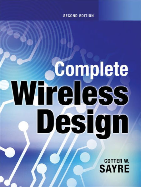 Complete Wireless Design, Second Edition