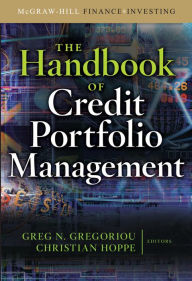 Title: The Handbook of Credit Portfolio Management, Author: Greg N. Gregoriou