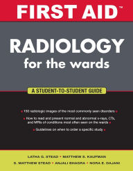 Title: First Aid Radiology for the Wards, Author: Latha Ganti