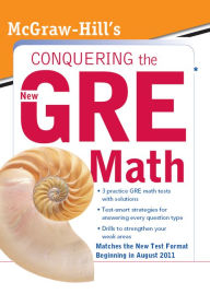 Title: McGraw-Hill's Conquering the New GRE Math, Author: Robert E. Moyer