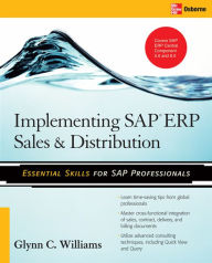 Title: Implementing SAP ERP Sales & Distribution, Author: Glynn C. Williams