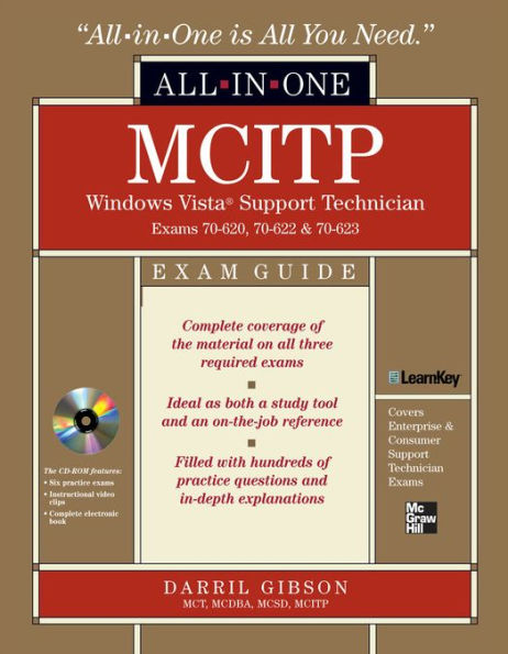 MCITP Windows Vista Support Technician All-in-One Exam Guide (Exam 70-620, 70-622, & 70-623)