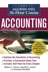 Title: The McGraw-Hill 36-Hour Accounting Course, 4th Ed, Author: Robert L. Dixon