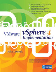 Title: VMware vSphere 4 Implementation, Author: Mike Laverick