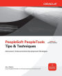 PeopleSoft PeopleTools Tips & Techniques / Edition 1