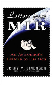 Title: Letters From Mir, Author: Jerry Linenger