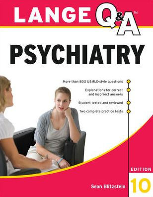 Lange Q&A Psychiatry, 10th Edition / Edition 10