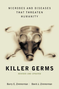 Title: Killer Germs, Author: Barry E. Zimmerman