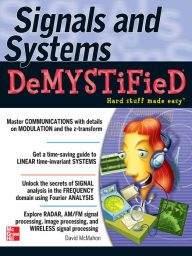 Title: Signals & Systems Demystified, Author: David McMahon