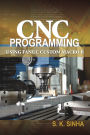 CNC Programming using Fanuc Custom Macro B / Edition 1