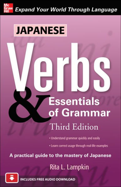 Japanese Verbs & Essentials of Grammar / Edition 3