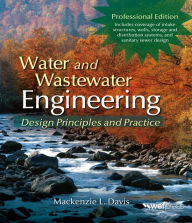 Title: Water and Wastewater Engineering, Author: Mackenzie L. Davis