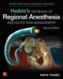 Hadzic's Textbook of Regional Anesthesia and Acute Pain Management, Second Edition