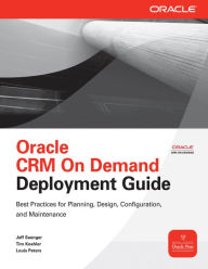 Title: Oracle CRM On Demand Deployment Guide, Author: Jeff Saenger