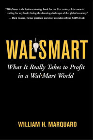 Title: Wal-Smart, Author: William Marquard