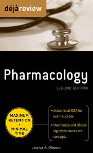 Title: Deja Review Pharmacology, Second Edition, Author: Jessica Gleason