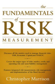 Title: The Fundamentals of Risk Measurement, Author: Christopher Marrison