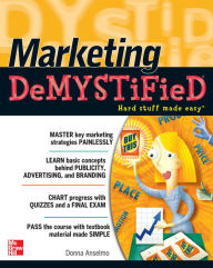 Title: Marketing Demystified, Author: Donna Anselmo