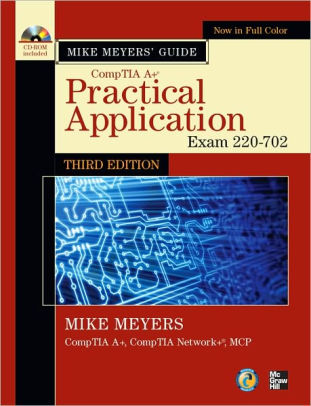 Mike Meyers Comptia A Guide Practical Application