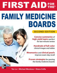 Title: First Aid for the Family Medicine Boards, Second Edition, Author: Tao Le