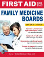 First Aid for the Family Medicine Boards, Second Edition