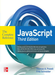Title: JavaScript The Complete Reference 3rd Edition, Author: Thomas A. Powell